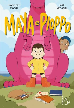 Maya e Pioppo. Un dinosauro molto speciale