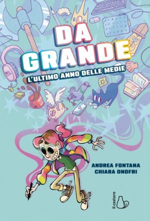 Da grande. L'ultimo anno delle medie