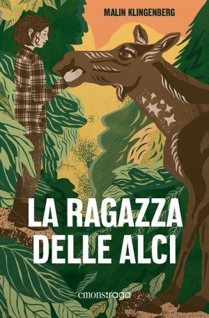 La ragazza delle alci