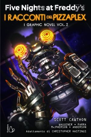 Five Nights At Freddy’s. I racconti del Pizzaplex. I graphic novel vol. 2
