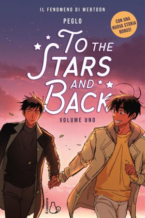 To the stars and back. Volume uno